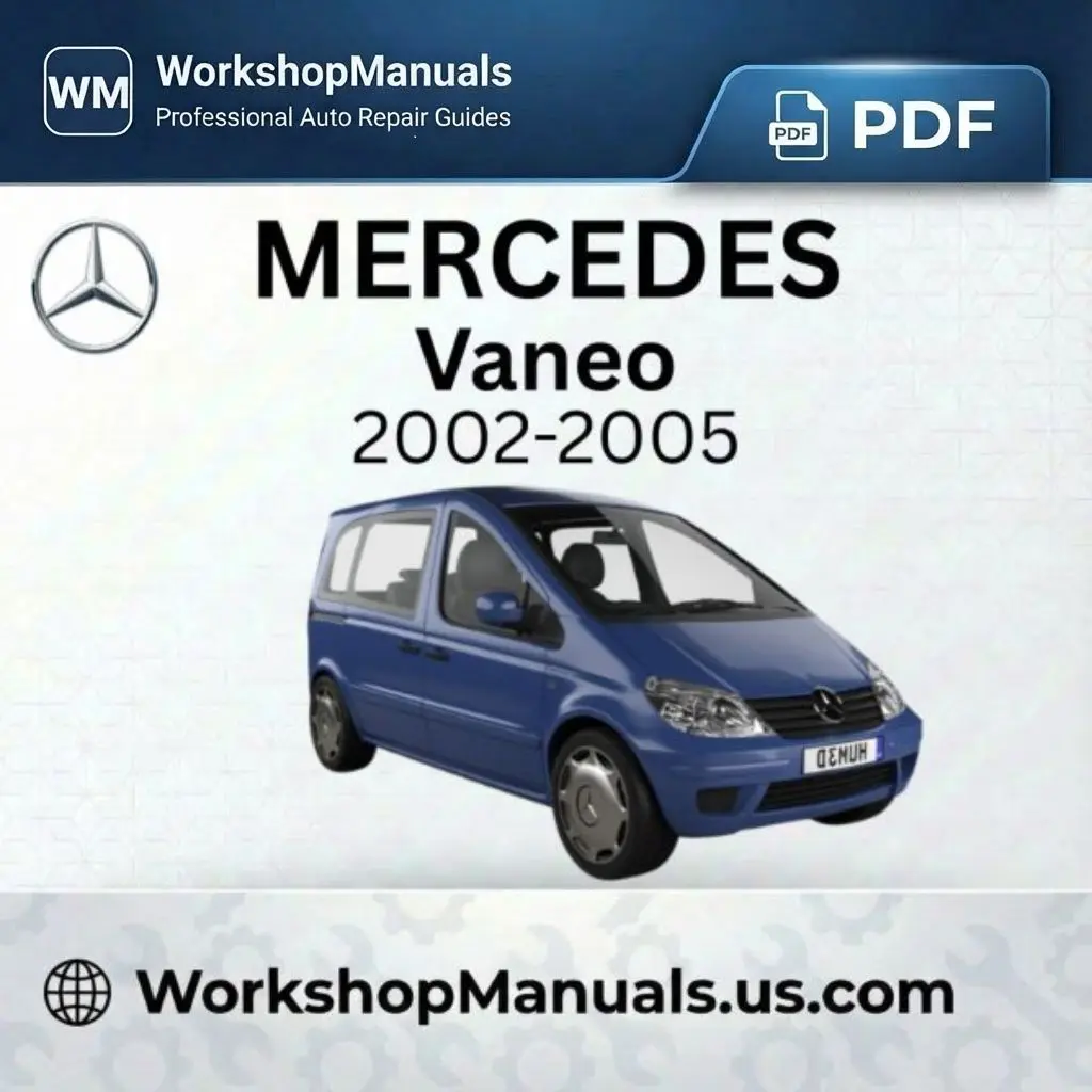 Mercedes Vaneo 2002-2005 Workshop Repair Manual PDF