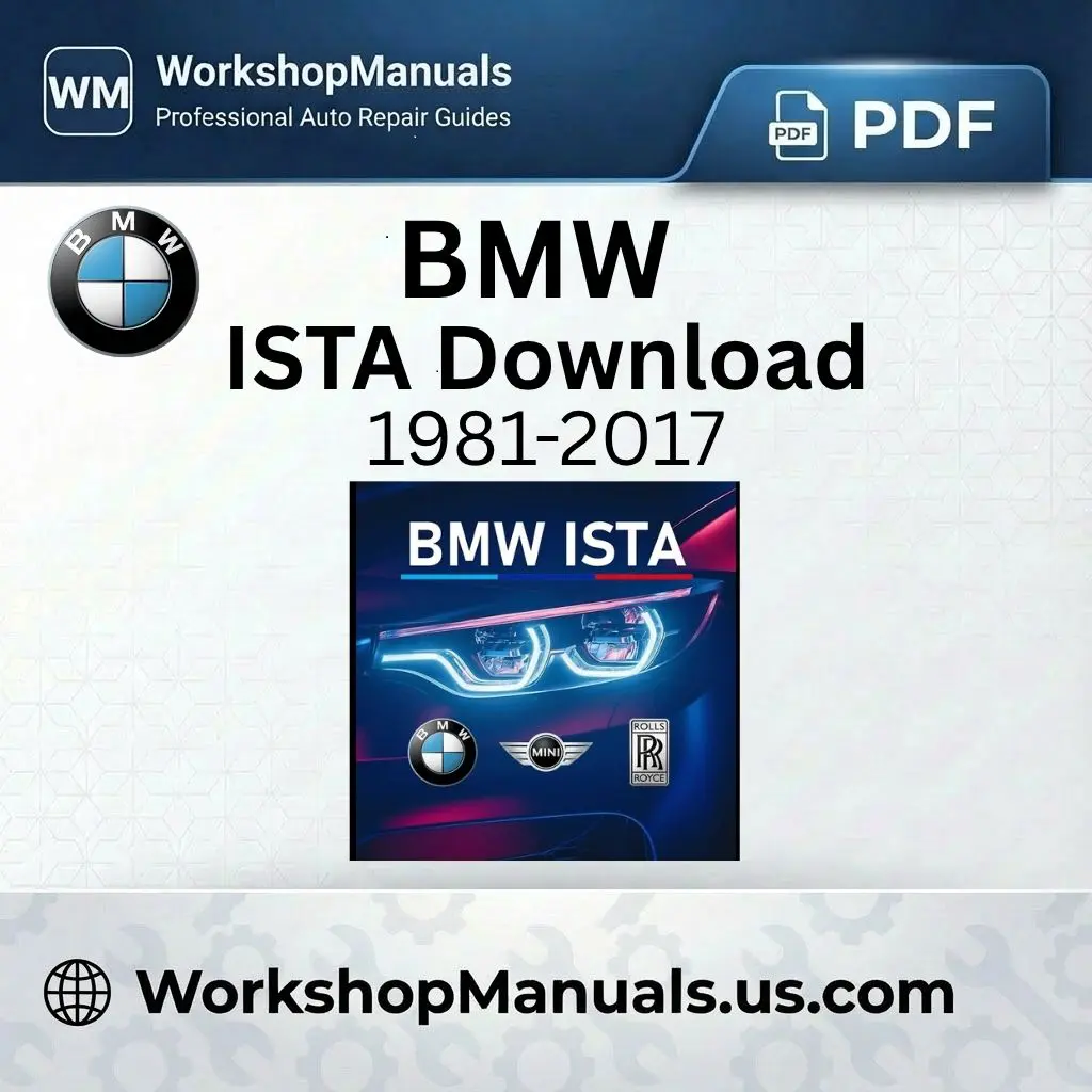 BMW ISTA 1981-2017 Workshop Repair Manual Download