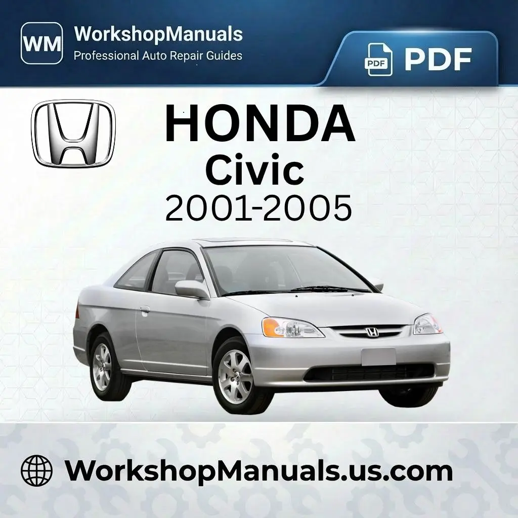 Honda Civic 2001-2005 Workshop Service Repair Manual PDF