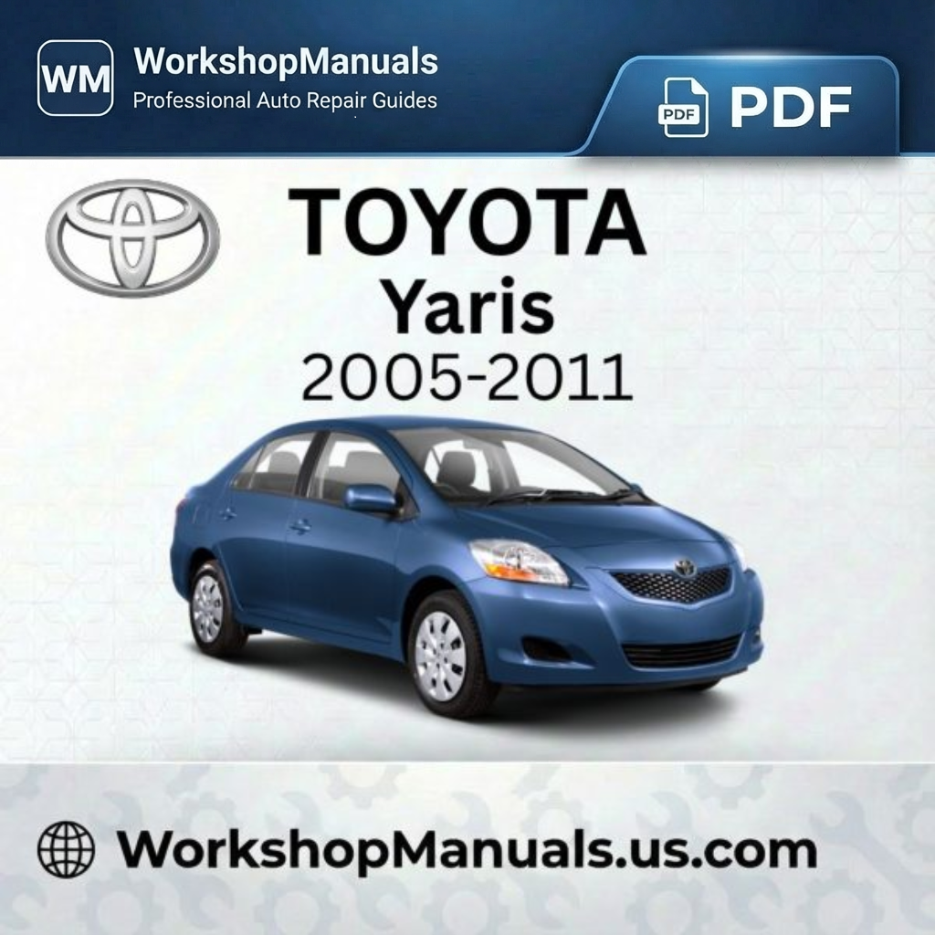 Toyota Yaris Workshop Repair Manual Download