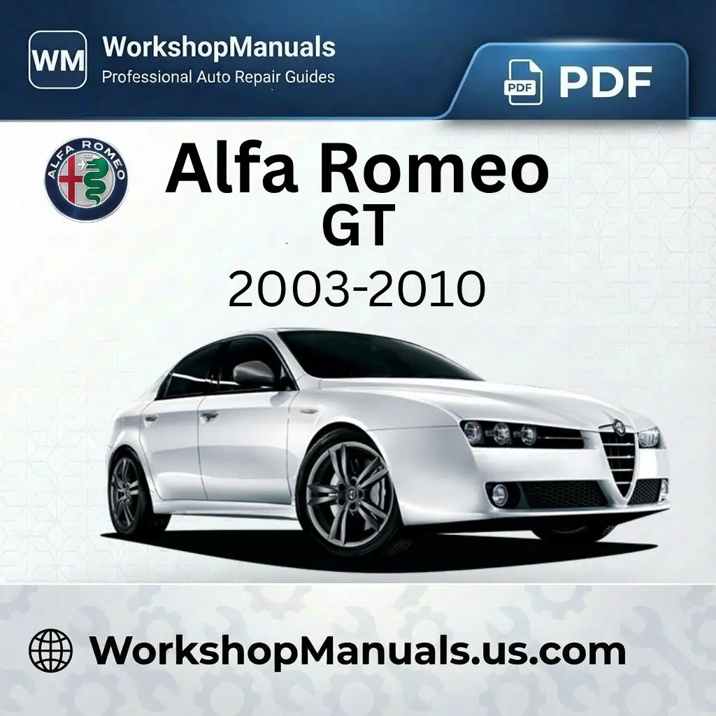 Alfa Romeo GT 2003-2010 Workshop Service Repair Manual Download