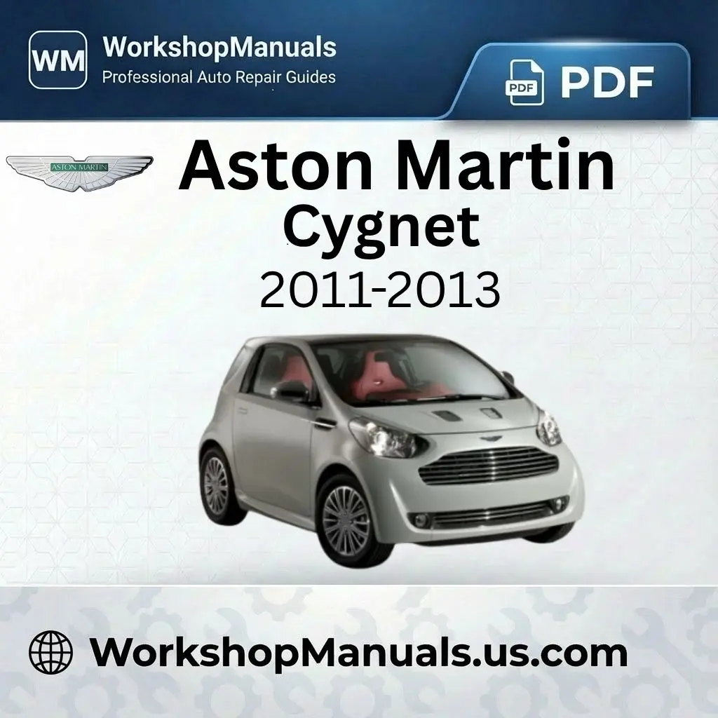 Aston Martin Cygnet 2011-2013 Workshop Service Repair Manual Download