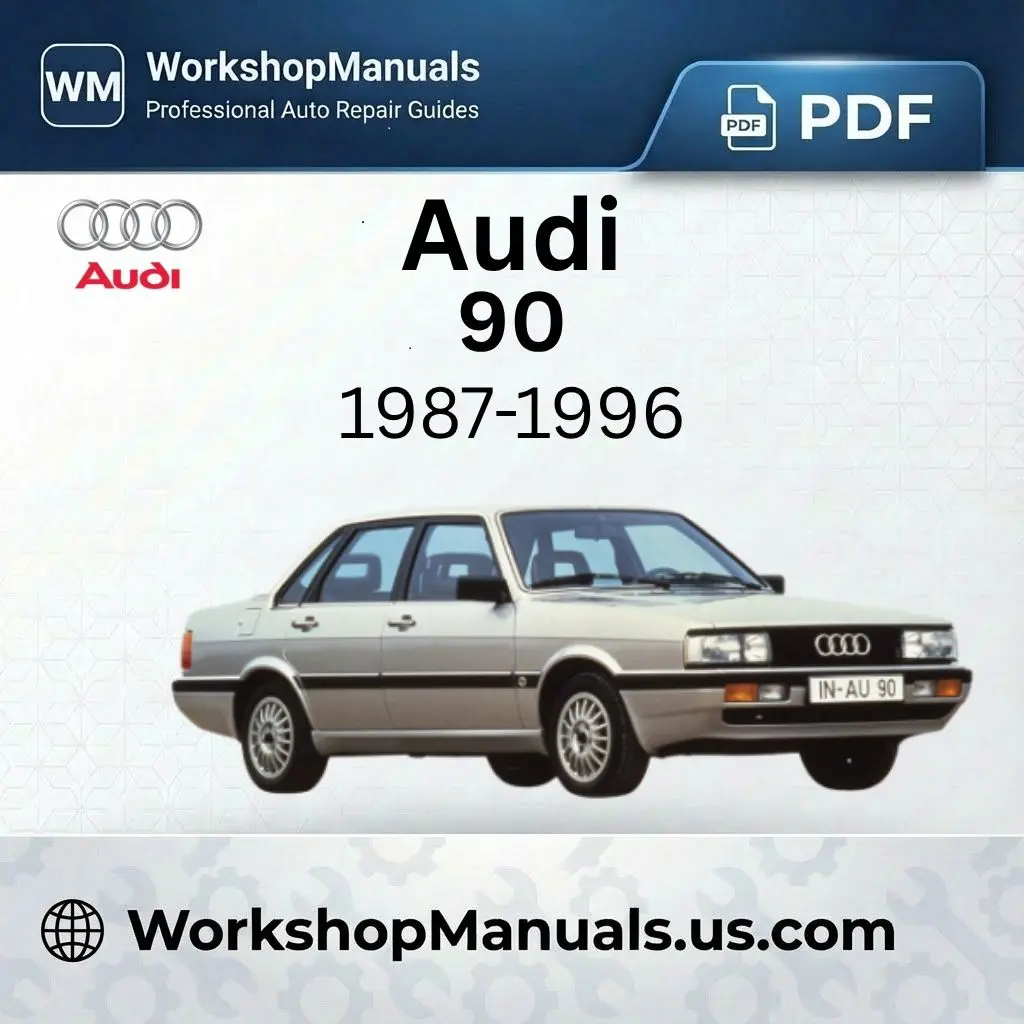 Audi 90 Workshop Service Repair Manual PDF 1987-1996