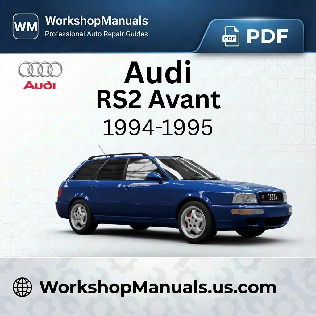Audi RS2 Avant Workshop Service Repair Manual 1994-1995