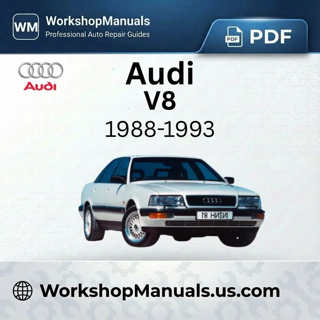 Audi V8 Workshop Manual 1988-1993 PDF
