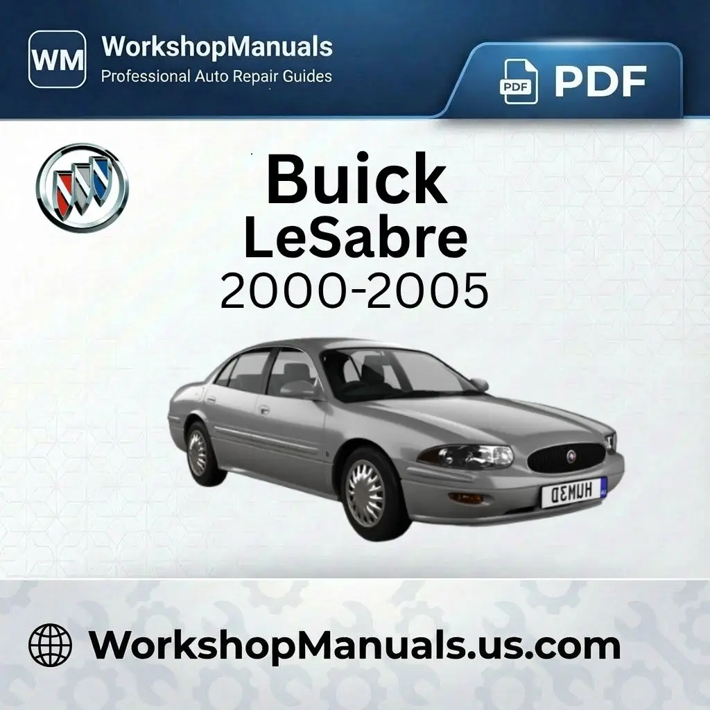 Buick LeSabre Workshop Repair Manual 2000-2005