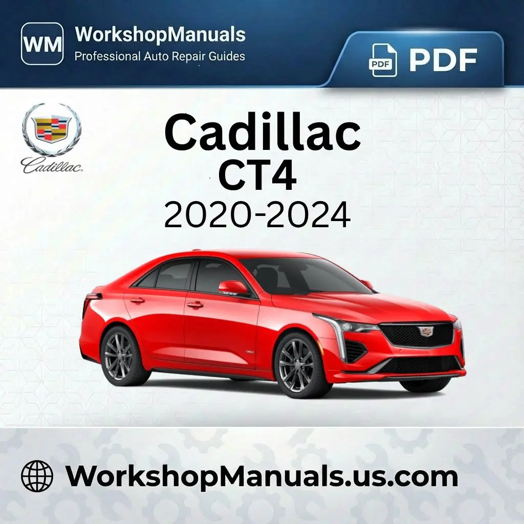 Cadillac CT4 2020-2024 Workshop Repair Manual PDF Download