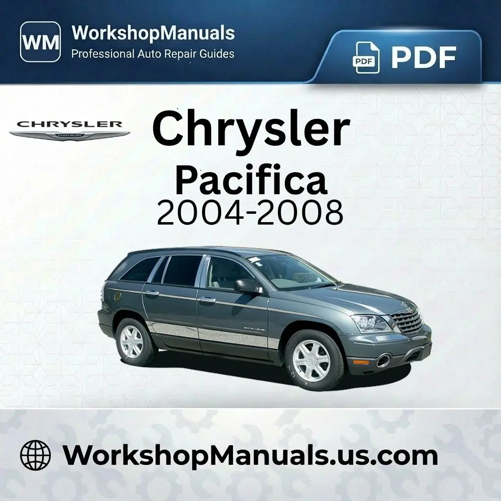 Chrysler Pacifica Workshop Repair Manual 2004-2008 PDF Download