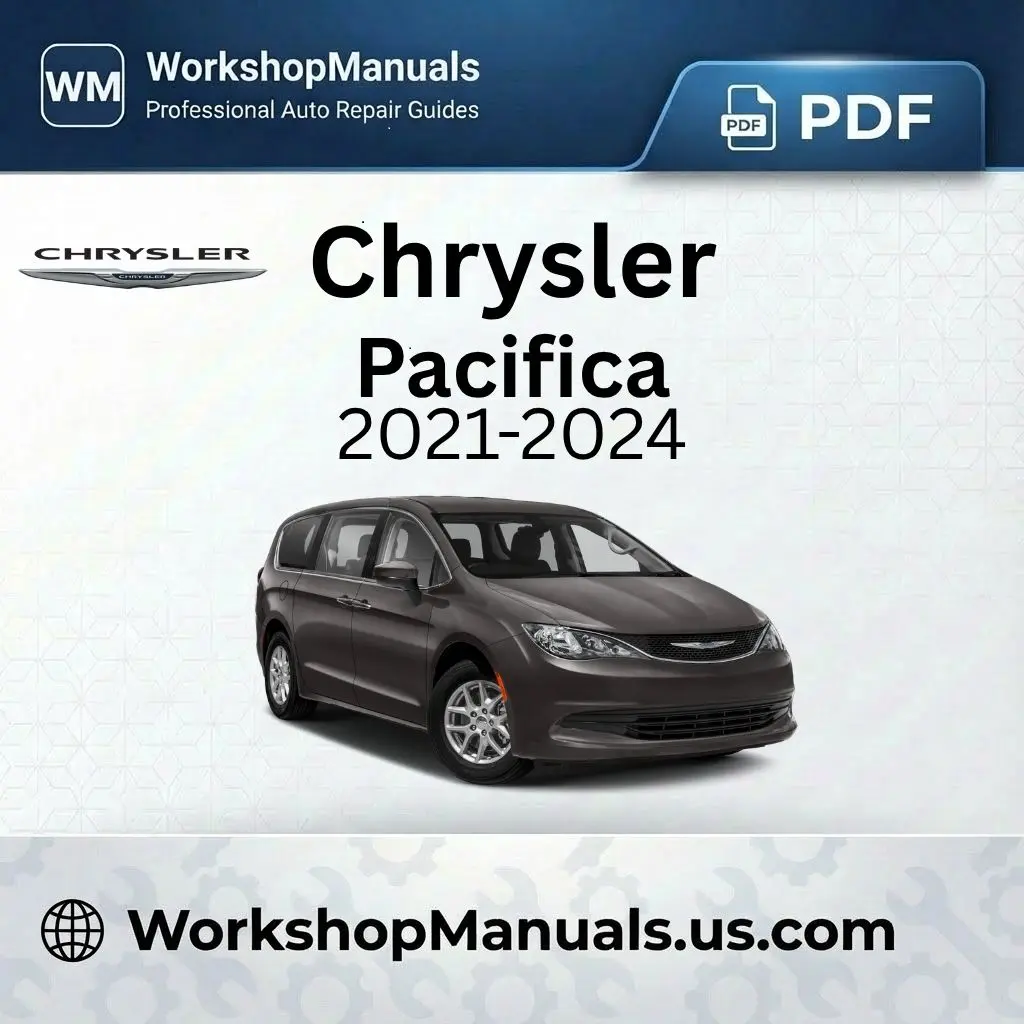 Chrysler Pacifica Workshop Manual 2021-2024 PDF Download