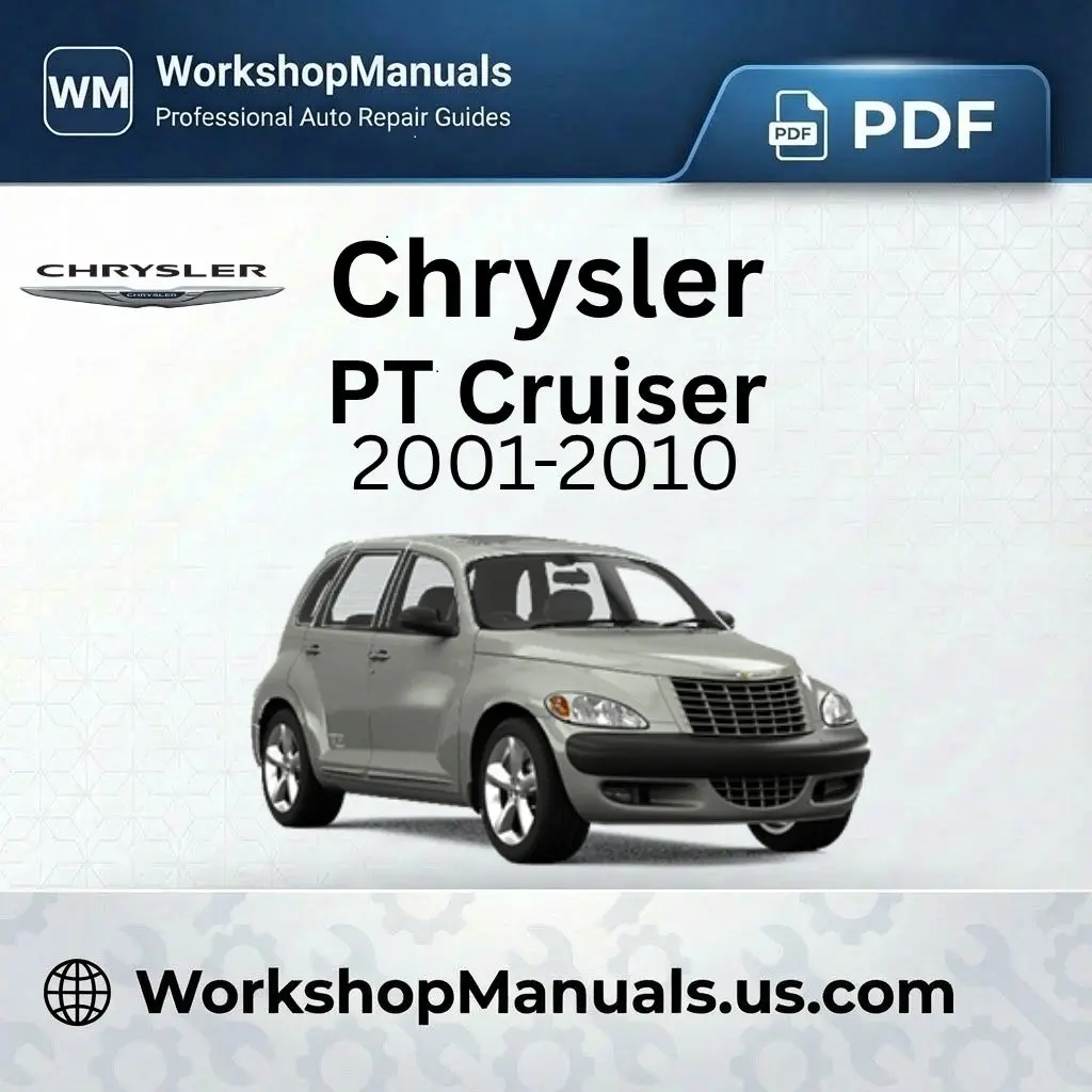 Chrysler PT Cruiser Workshop Service Repair Manual 2001-2010