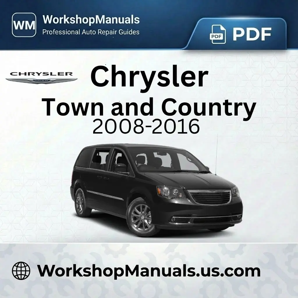 Chrysler Town and Country 2008-2016 Workshop Service Repair Manual Download PDF