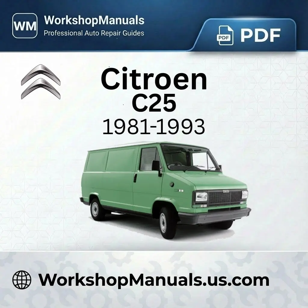 Citroen C25 Workshop Manual PDF 1981-1993