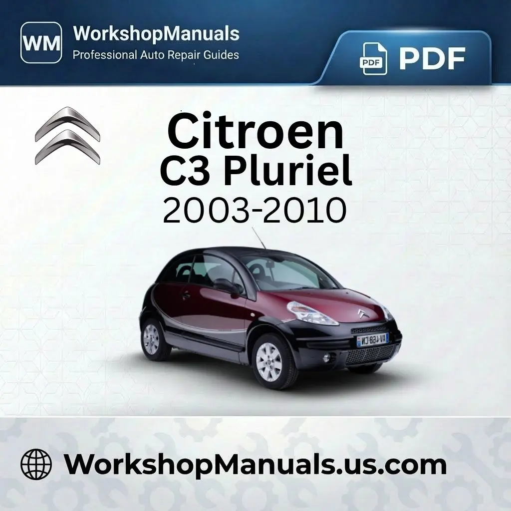 Citroen C3 Pluriel 2003-2010 Workshop Service Repair Manual