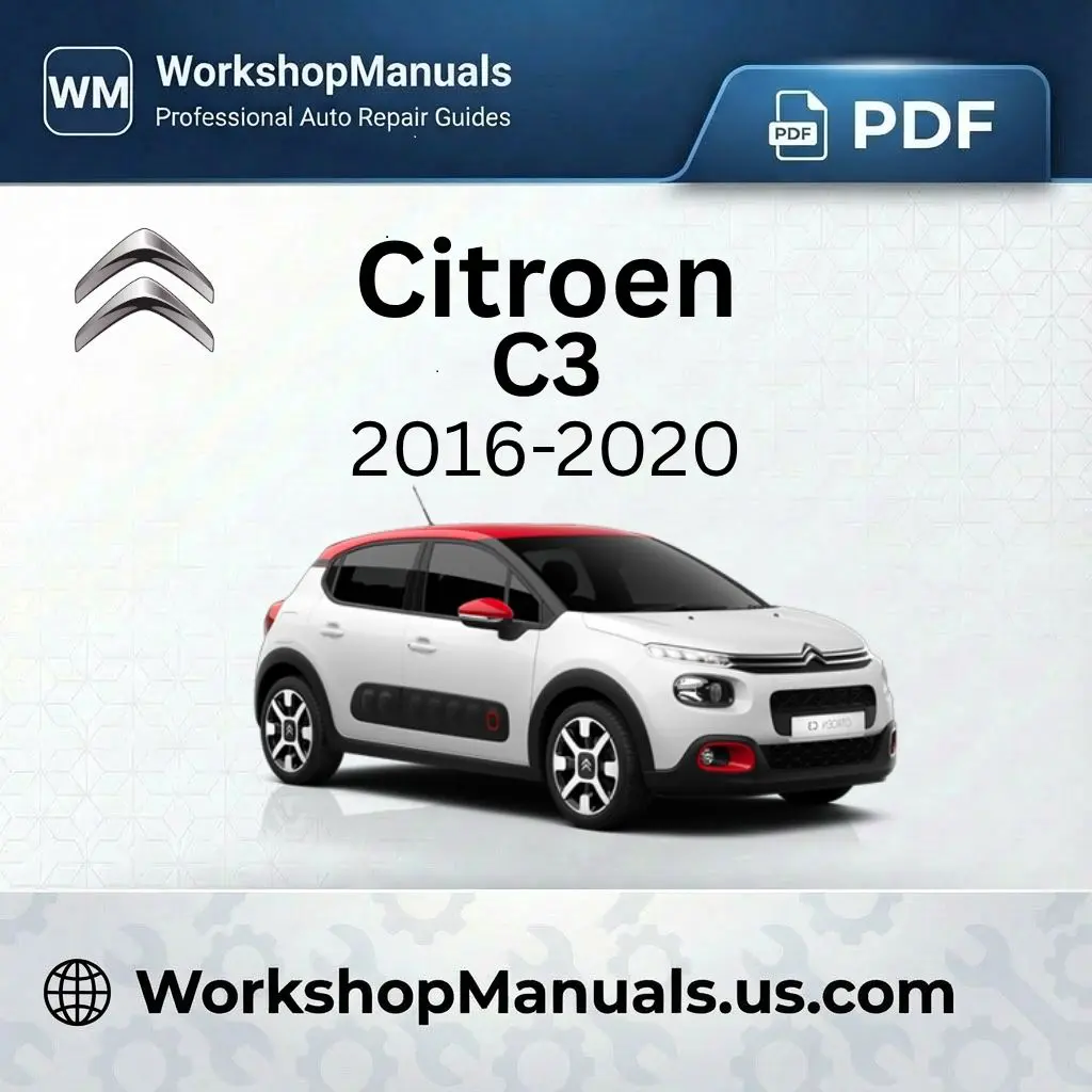 Citroen C3 Workshop Manual 2016-2020 PDF