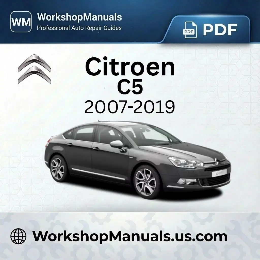 Citroen C5 Workshop Manual (2007-2019) PDF Download