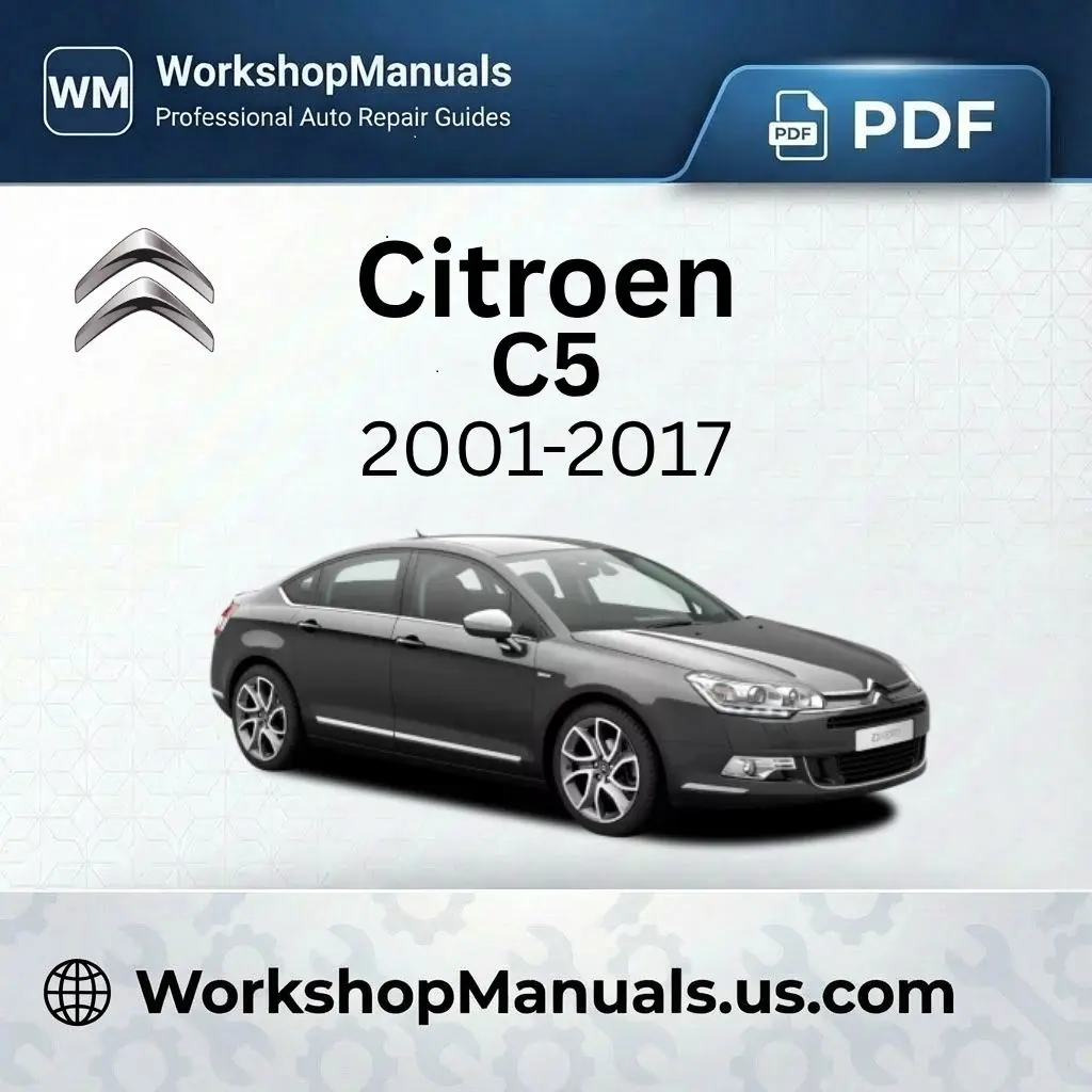 Citroen C5 2001-2017 Workshop Manual