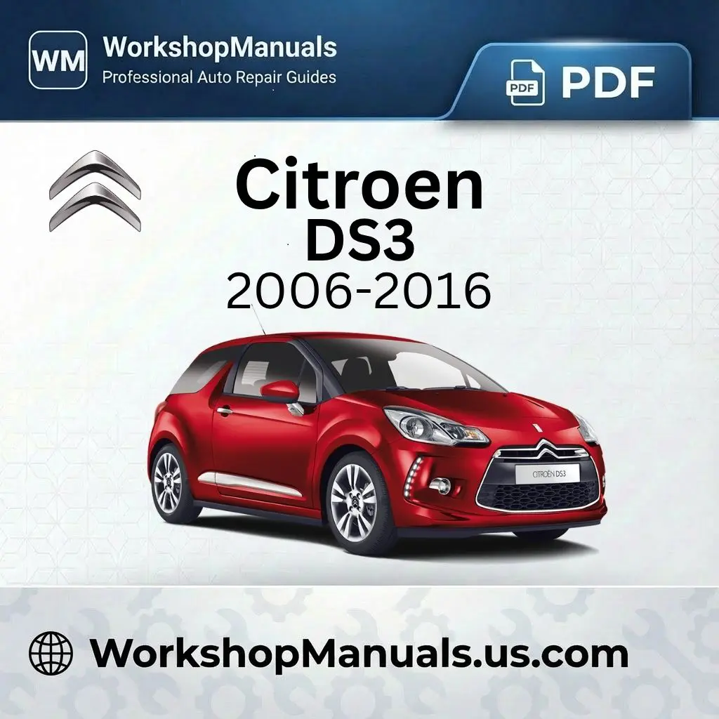 Citroen DS3 Workshop Service Repair Manual 2009-2016