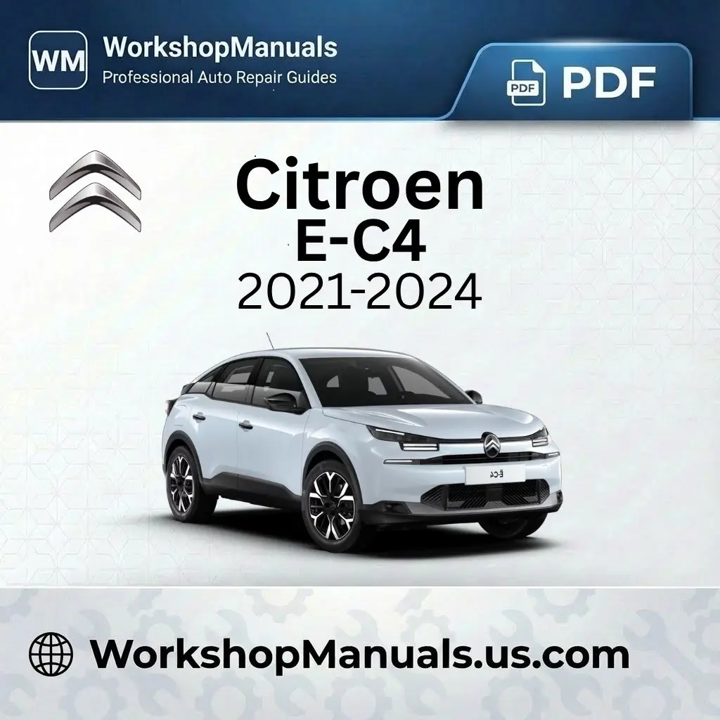 Citroen E-C4 Workshop Repair Manual 2021-2024 Download PDF