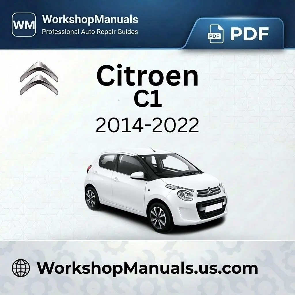 Citroen C1 Workshop Manual PDF (2014-2022)