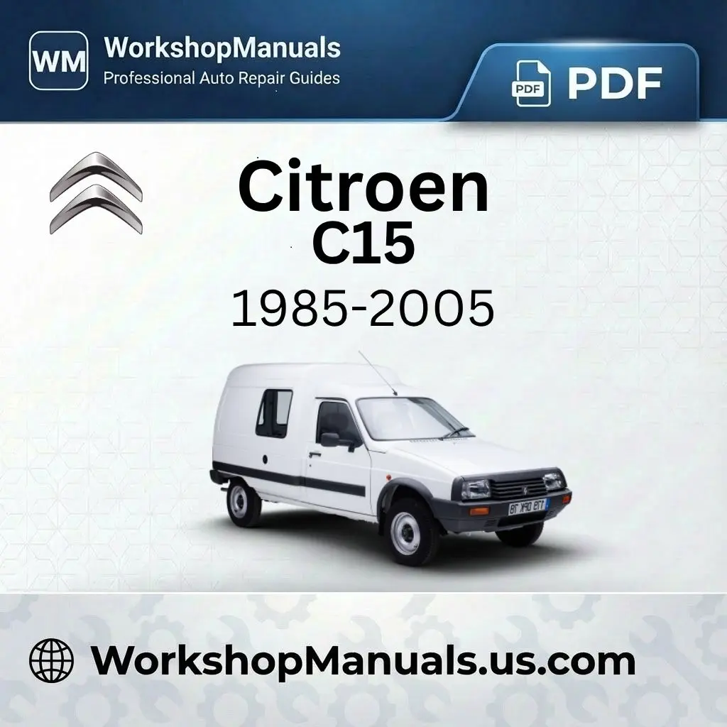 Citroen C15 Workshop Service Repair Manual 1985-2005