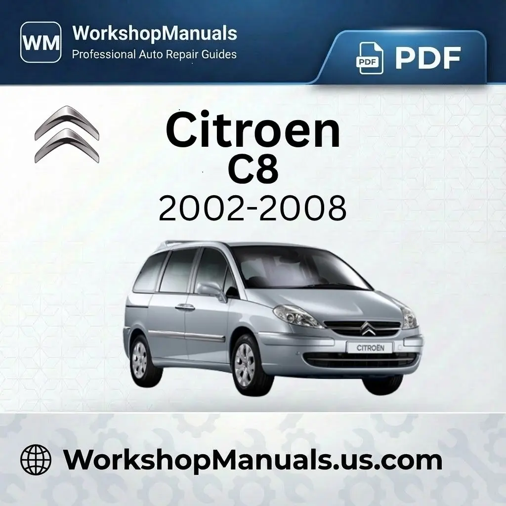 Citroen C8 2002-2008 Workshop Manual PDF