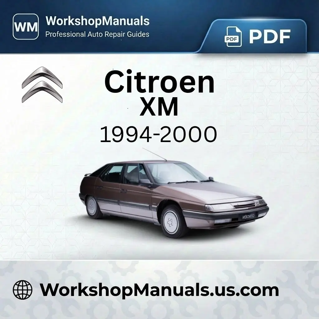 Citroen XM 1994-2000 Workshop Service Repair Manual