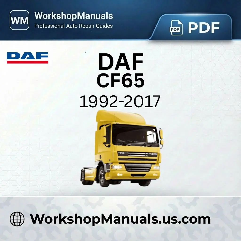 DAF CF65 Workshop Service Repair Manual 1992-2017 Download PDF