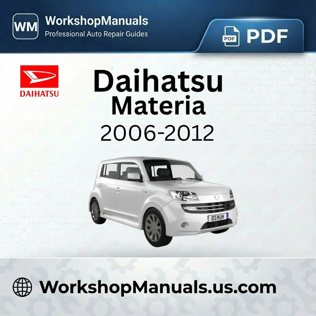 Daihatsu Materia 2006-2012 Workshop Repair Manual Download PDF