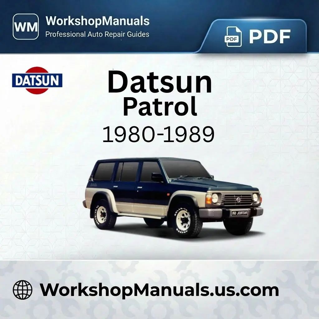 Datsun Patrol 1980-1989 Workshop Repair Manual Download PDF