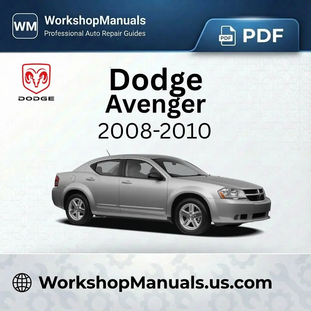 Dodge Avenger Workshop Service Repair Manual 2008-2010 PDF Download