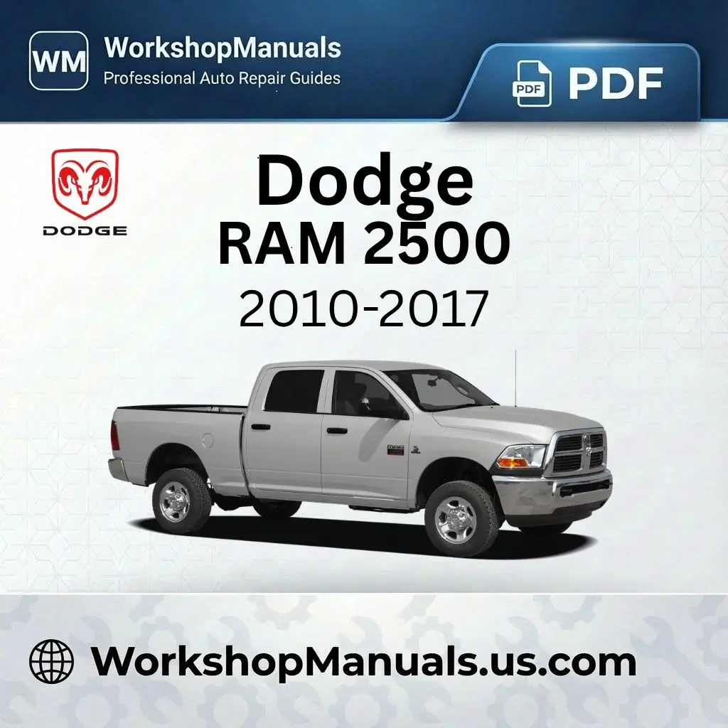 Dodge RAM 2500 Workshop Service Repair Manual 2010-2017 PDF Download