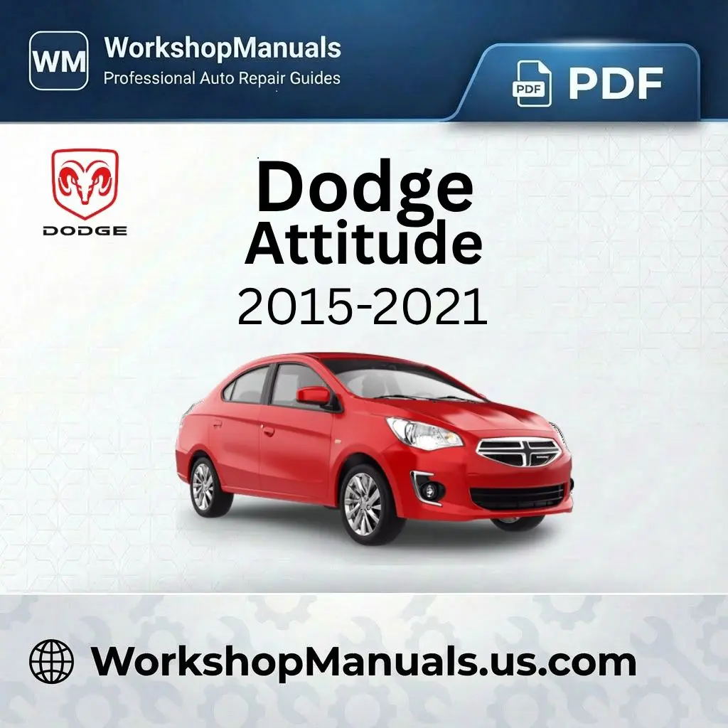 Dodge Attitude 2015-2021 Workshop Service Repair Manual PDF