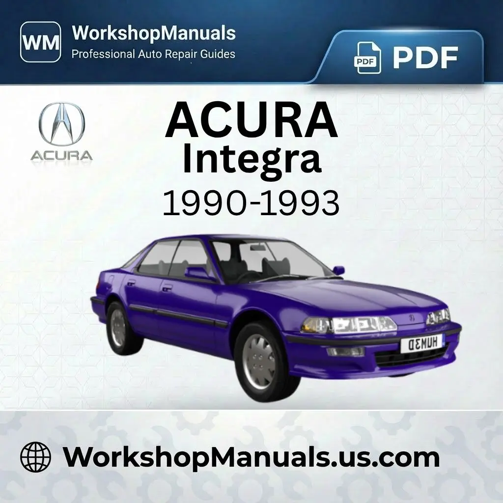 Acura Integra Workshop Manual 1990-1993 PDF Download