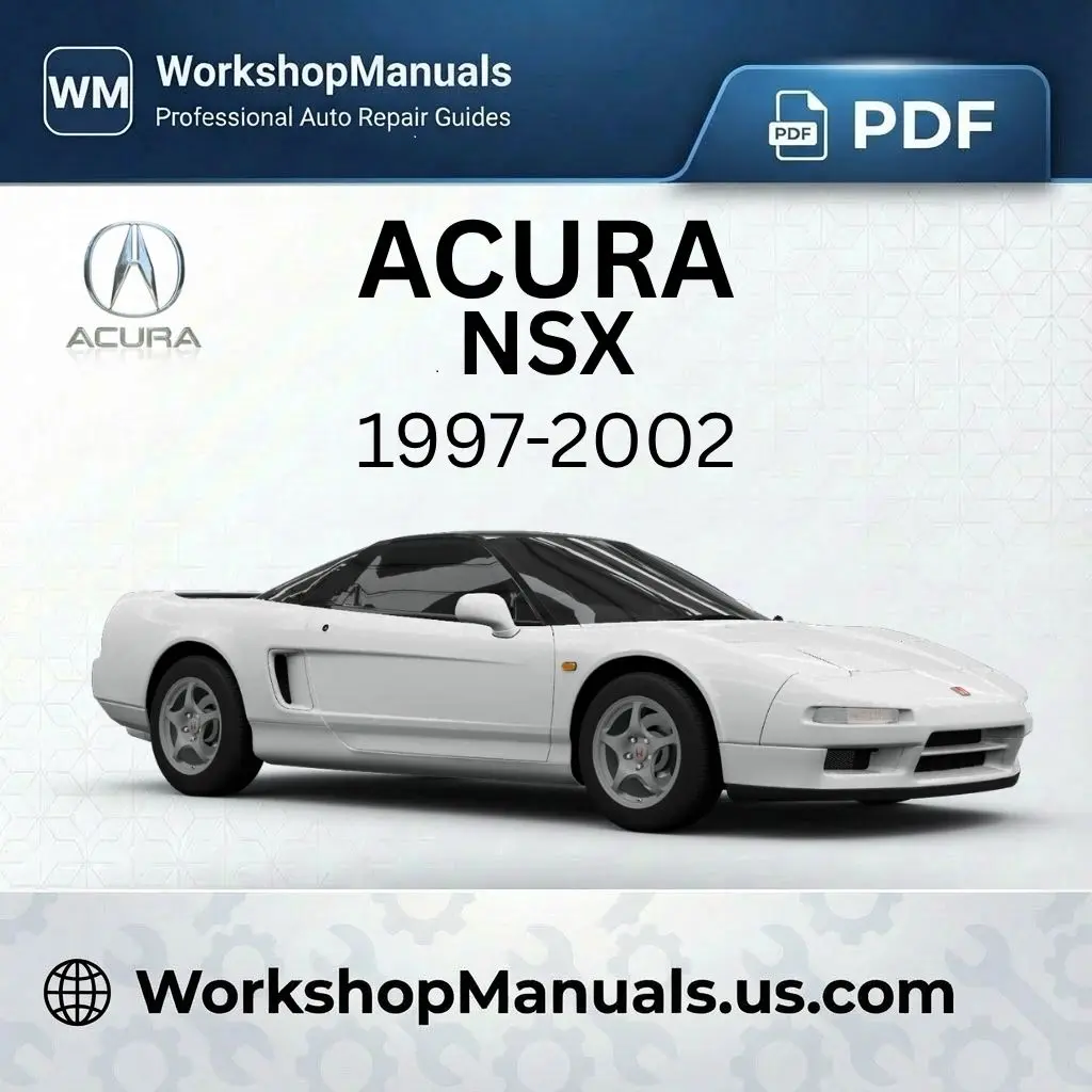 Acura NSX Workshop Manual 1997-2002 PDF Download