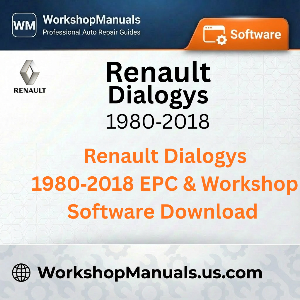 Renault Dialogys 1980-2018 EPC & Workshop Software Download
