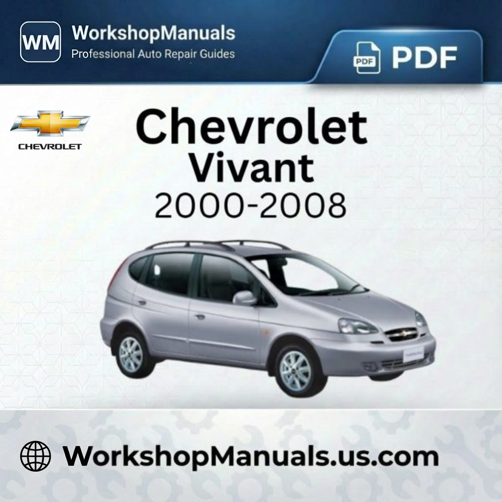 Chevrolet Vivant Workshop Repair Manual Download