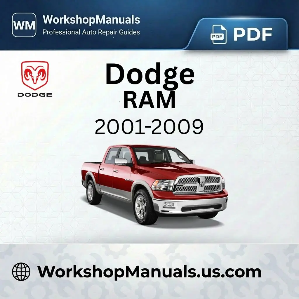 Dodge Ram Workshop Service Repair Manual 2001-2009 PDF Download