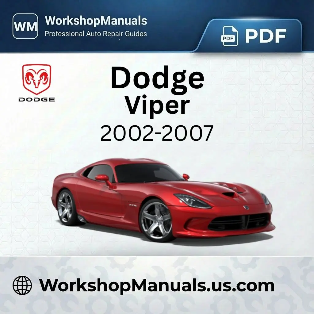 Dodge Viper Workshop Manual 2002-2007 PDF