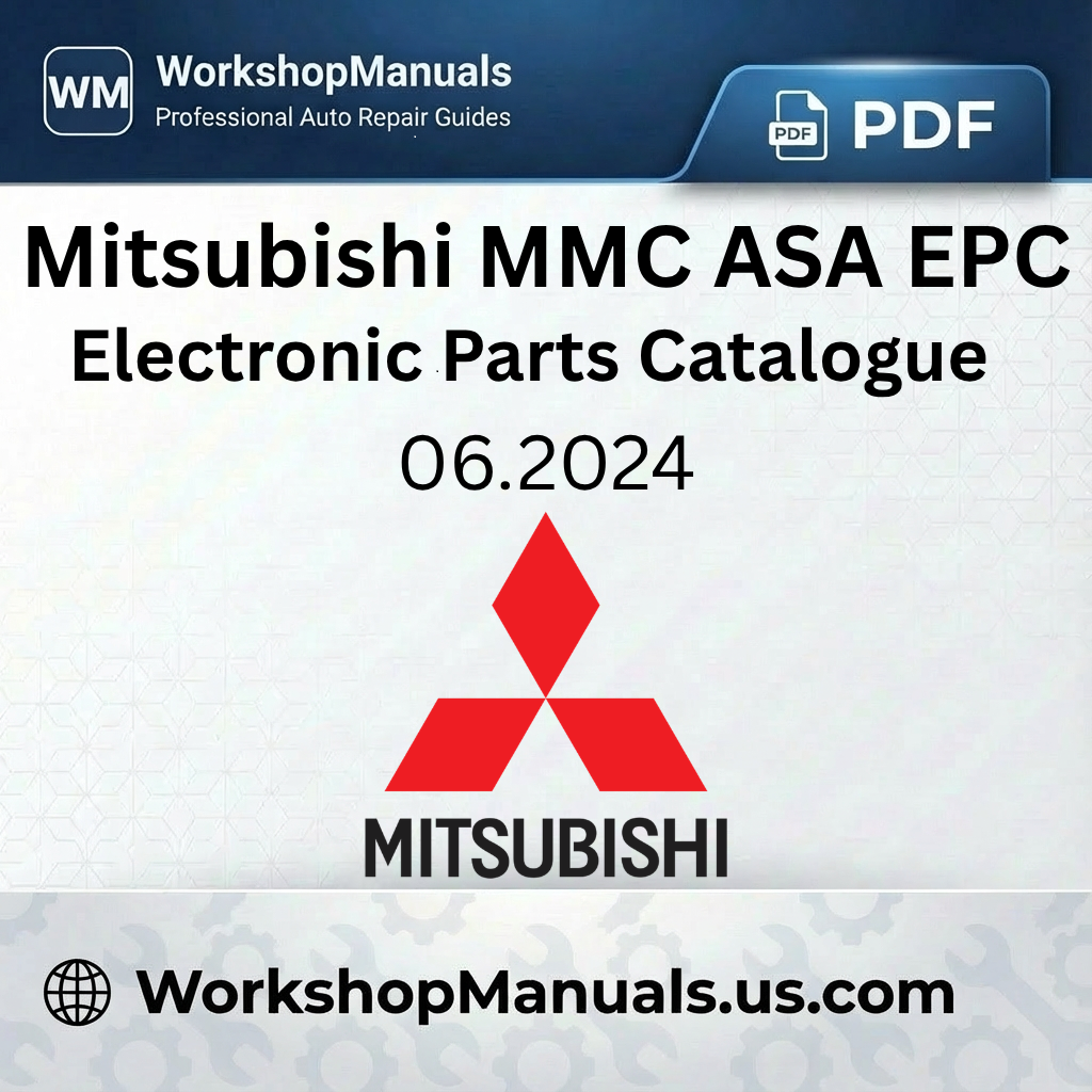 Mitsubishi MMC ASA 06.2024 Electronic Parts Catalogue (EPC) PDF Download
