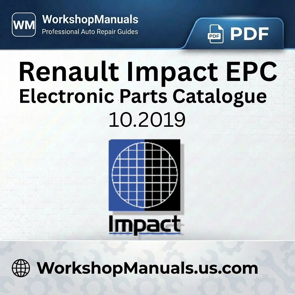 Renault Impact 10.2019 Service Manual & EPC Download PDF