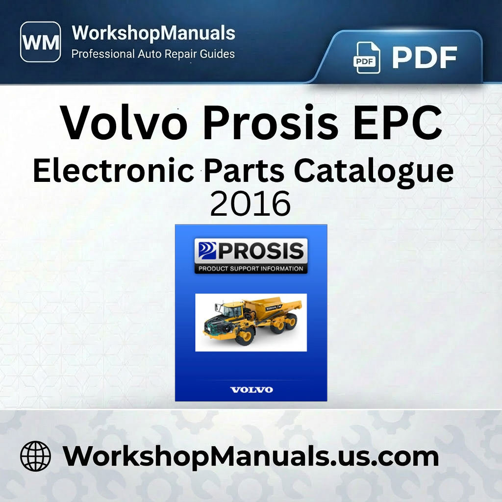 Volvo ProSis Workshop & Parts Catalogue Download PDF