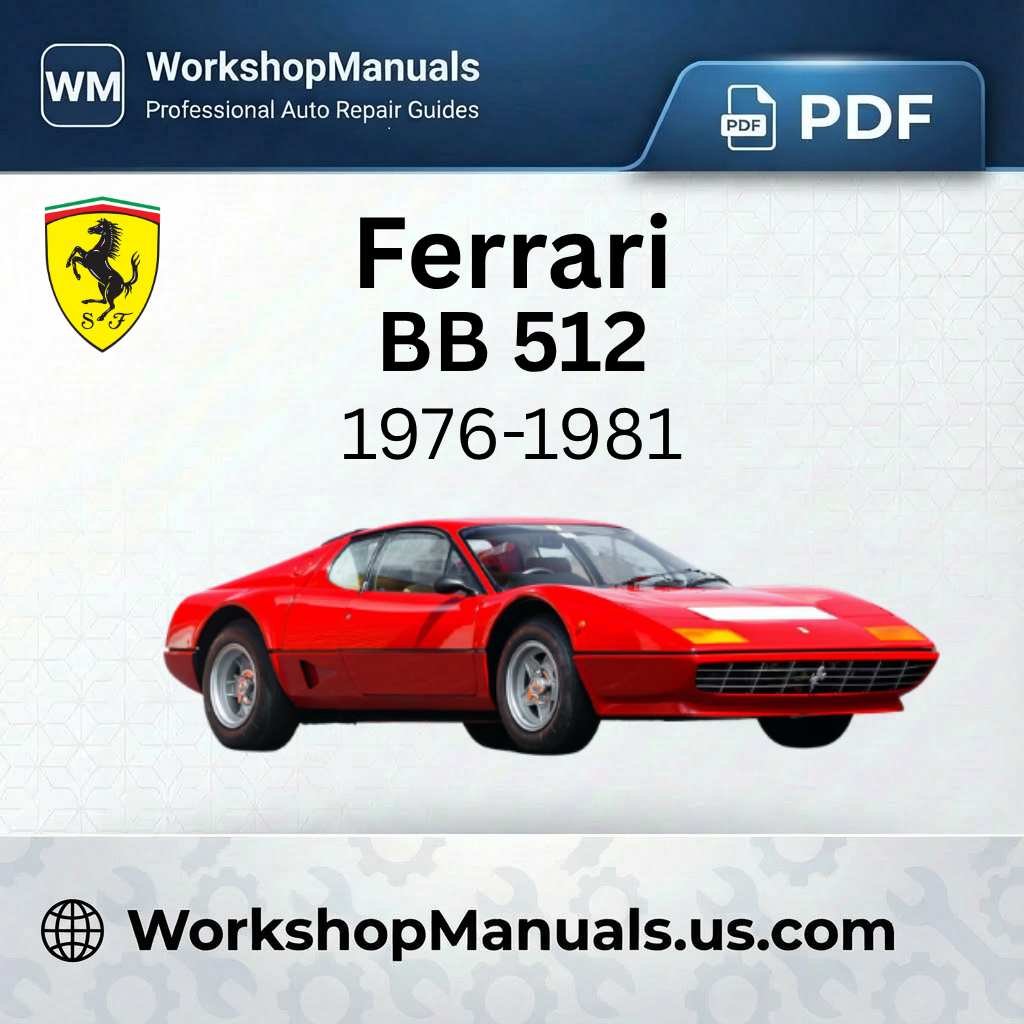 Ferrari 512 BB Workshop Manual (1976-1981)