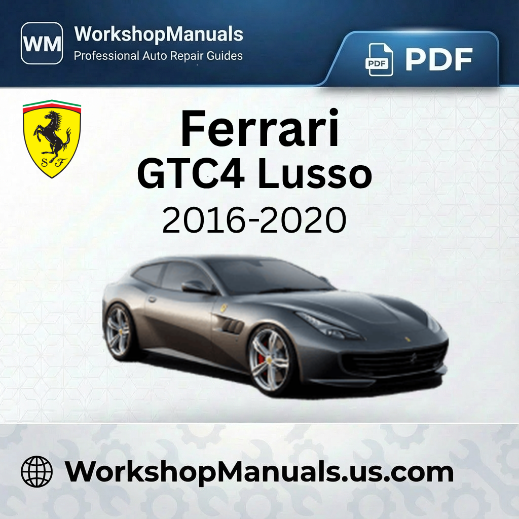 Ferrari GTC4 Lusso Workshop Manual PDF 2016-2020