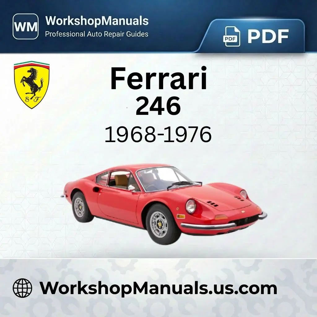 Ferrari 246 Workshop Manual (1968-1976)