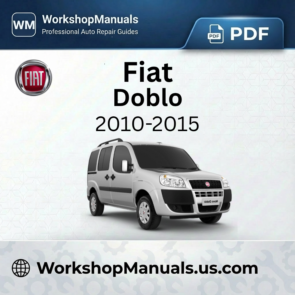 Fiat Doblo Workshop Manual 2010-2015