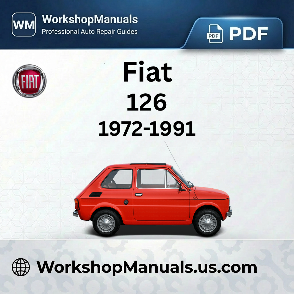 Fiat 126 Workshop Manual 1972-1991