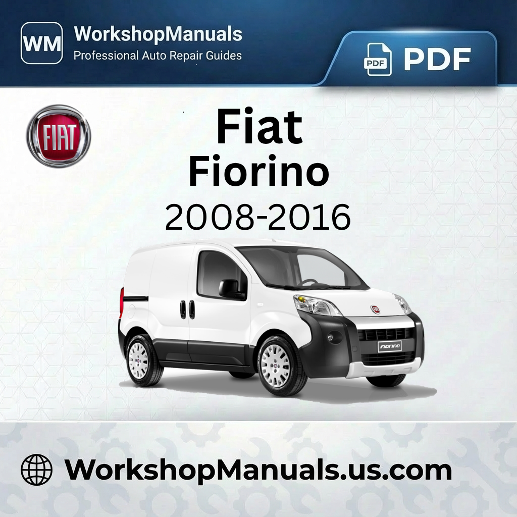 Fiat Fiorino Workshop Manual 2008-2016 PDF Download
