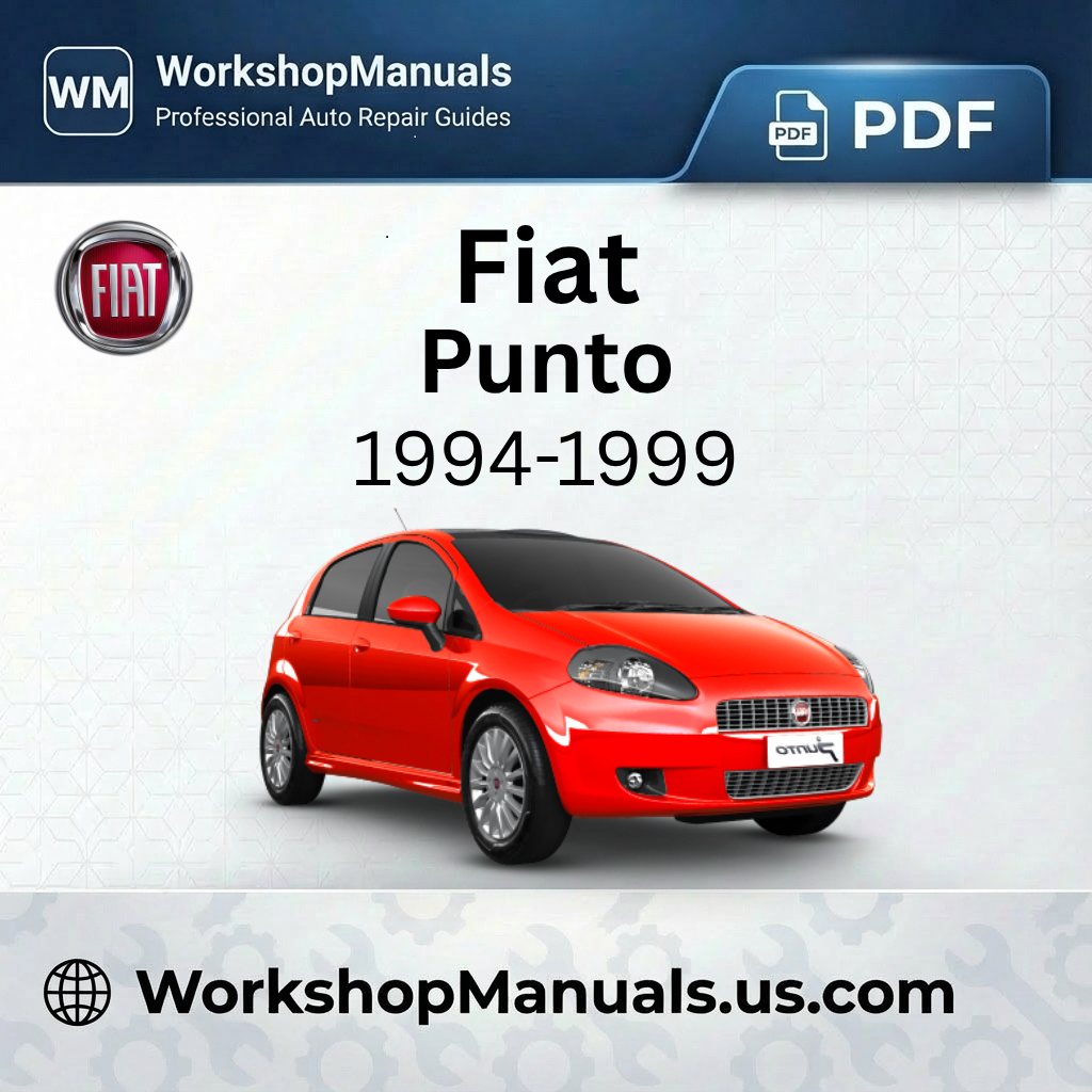 Fiat Punto 1994-1999 Workshop Repair Manual PDF