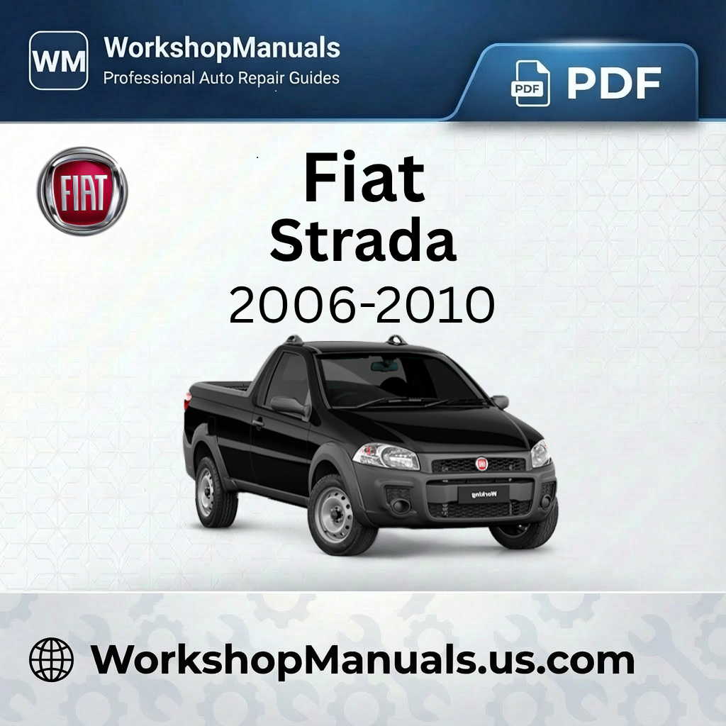 Fiat Strada Workshop Manual 2006-2010 PDF Download