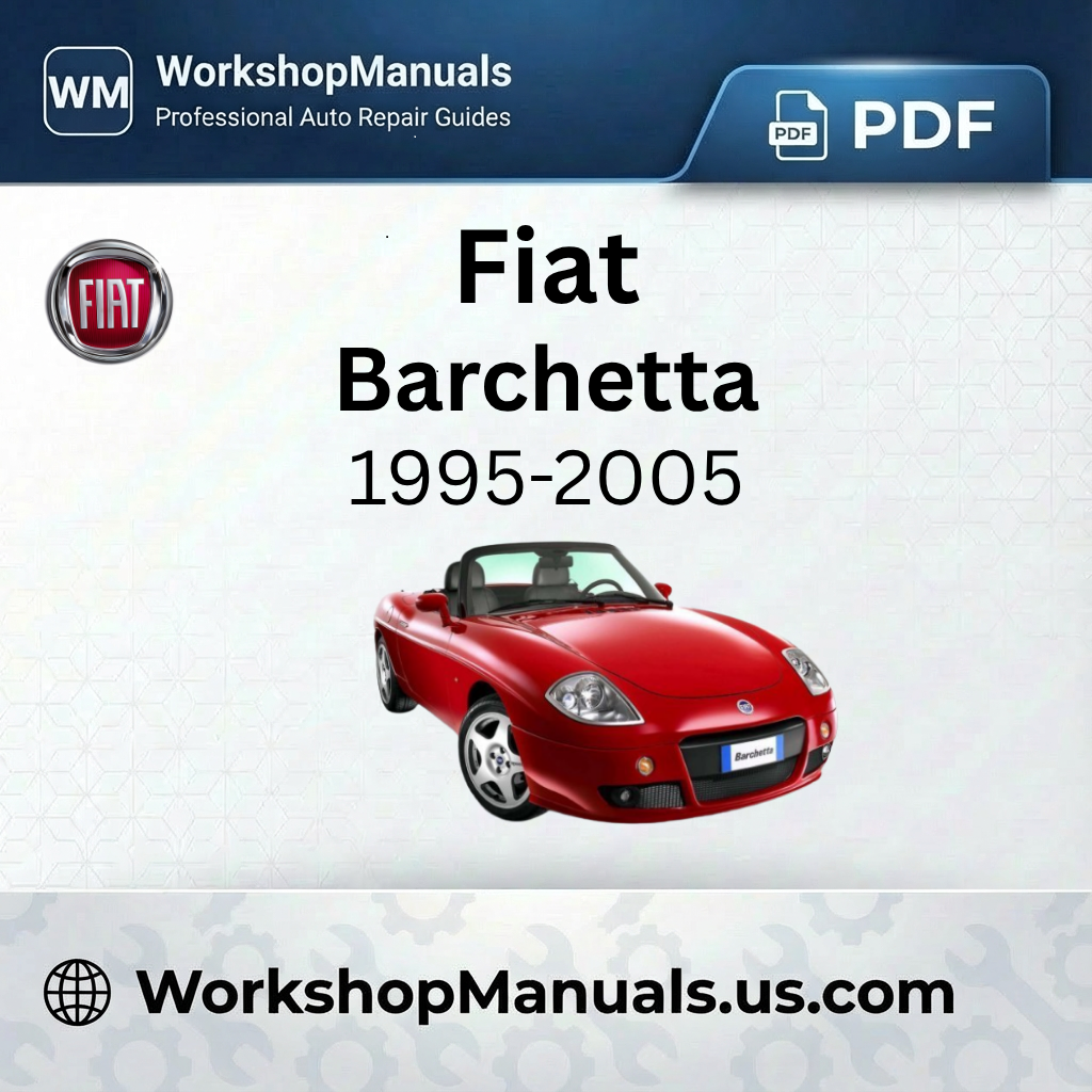 Fiat Barchetta 1995-2005 Workshop Repair Manual PDF